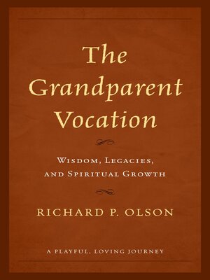 cover image of The Grandparent Vocation